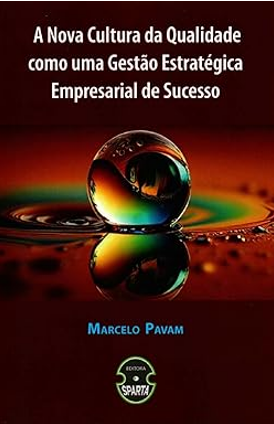 Livro A Nova Cultura da Qualidade